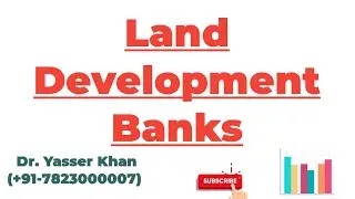 Land Development Banks