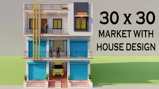 Small Market Design,3D 30 by 30 Dukan or Makan Ka Naksha,New Duplex Shop Design