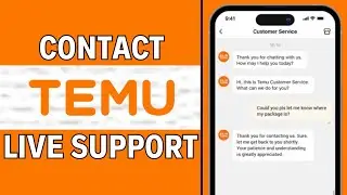 How to Contact Temu Customer Service Live Chat (Full Guide)