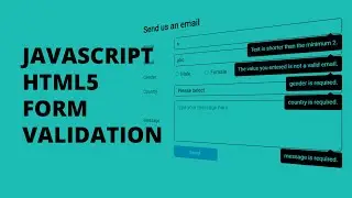 Easy form validation with HTML5 and vanilla JavaScript (no 3rd party used)