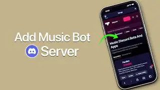 How To Add Music Bot To Discord Server Mobile?