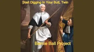 Start Digging In Your Butt, Twin