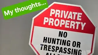 Review of KOTTO private property no hunting or trespassing allowed signs