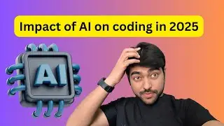 AI Impact on Coding & Jobs in 2025 | Fresher vs Experienced ⚡