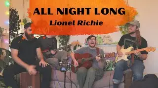 All Night Long - Lionel Richie (Acoustic Version