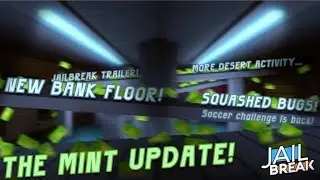 ROBBING THE MINT BANK ROBBERY!!!! - Roblox Jailbreak The Mint Robbery Update!