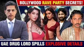 EXPOSED: Bollywood&rsquo;s Rave Party Secrets-Explosive Details by UAE Drug Lord