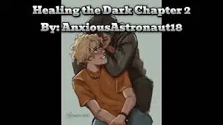 Healing the Dark Chapter 2 Solangelo fanfiction #solangelo