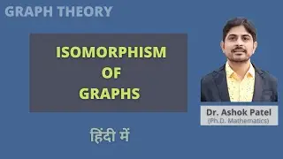 Isomorphism of Graphs in HINDI #isomorphicgraph