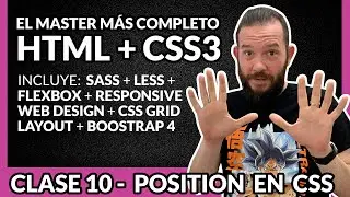 POSITION en CSS 👉 Guía completa - Posicionamiento de cajas 🚀 Clase 10 - MASTER en HTML y CSS 2020