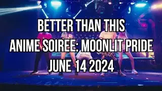 sora - Better Than This (LIVE @ Anime Soiree: Moonlit Pride 2024)