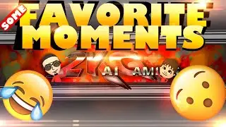 Favorite Moments | Thank You To EVERYONE!
