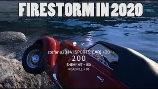 Firestorm in 2020 = Battlefield V