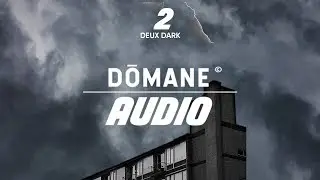 DOMANE AUDIO 2 : DEUX DARK (ALL AFRICAN YOUTH)