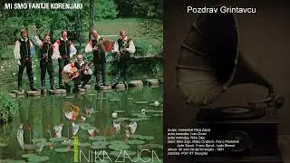 Pozdrav Grintavcu - Ansambel Nika Zajca