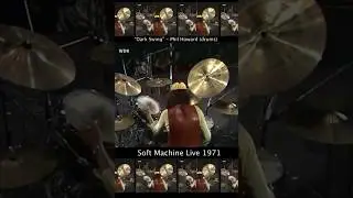 Soft Machine - Dark Swing - Phil Howard drum solo