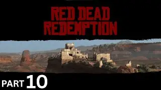 RED DEAD REDEMPTION Gameplay Walkthrough Part 10- No Commentary (PS5)
