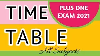 Plus One Exam Time Table 2021 | Plus Exam Time Table All Subjects | Anilkumar#ECONLAB