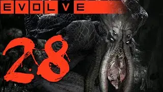EVOLVE MONSTER GAMEPLAY # 28 - JETZT HABEN SIE MICH - Let's Play Evolve German