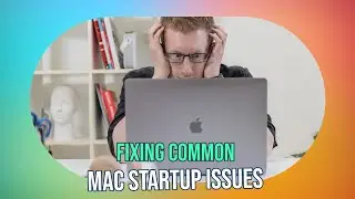 Mac Won't Start? 5 Easy Steps to Troubleshoot & Fix Common Issues