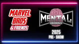 Marvel Bros Mental Con 2025 #hobby #collecting #unboxing