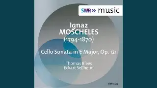 Cello Sonata in E Major, Op. 121: II. Scherzo. Allegretto quasi allegro (Ballabile)