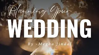How We Plan Luxury Destination Weddings | Megha Jindal Wedding Planner