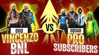 Vincenzo + BNL Vs Squad pro Subscribers Intense Match part-14 Free fire || - Nonstop Gaming