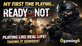 My First Time Playing Ready or Not | Realistic Tactical Gameplay (No Run & Gun)