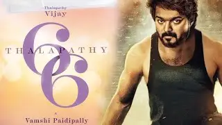 OFFICIAL :- THALAPATHY 66 Update 🔥, Actress ? Update Month ? #thalapathy 🔥