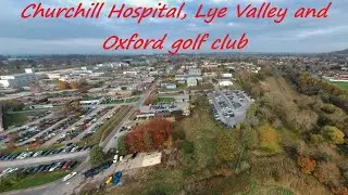 Churchill Hospital, Lye Valley and Oxford golf club, Headington, Oxford