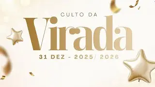 CULTO DA VIRADA 2025/2026