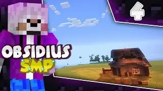 Minecraft Obsidius SMP Season 2 | House Timelapse and Rude Interruptions! [4]