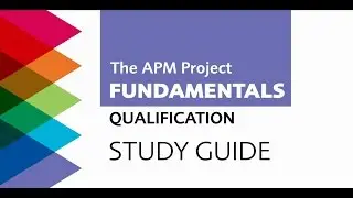 What's inside? The APM Fundamentals Qualification Study Guide