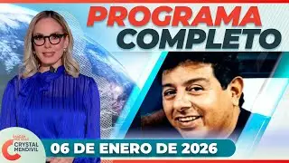 Noticias con Crystal Mendivil | Programa completo 6 de enero de 2026