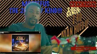 Z-RO B Sangin!!!!  Z-RO - MAN HOLD UP (REACTION)
