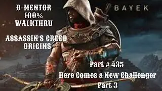 Assassin's Creed Origins 100% Walkthrough Here Comes a New Challenger Part 3