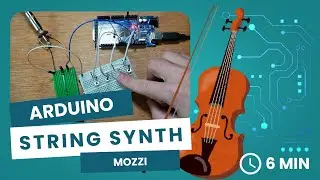 Step by Step: DIY String Synth (Arduino)