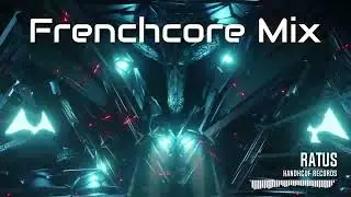 Ratus - Mix Frenchcore 2020 (Handkcuf Podcast)