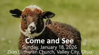 January 18, 2026 - Sunday Worship at Zion Lutheran Church, Valley City, OH
