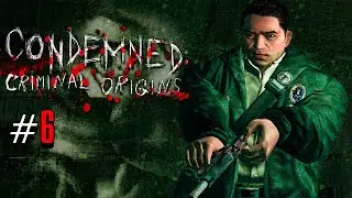 Condemned: Criminal Origins (2005) | Chapter 6: Burnback Alley - No Commentary |