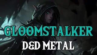 Gloomstalker Ranger D&D Metal Song - Born in Darkness | BardStrike