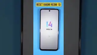 Reset xiaomi redmi 10