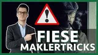 3 FIESE MAKLERTRICKS und was ich (als Makler) von ihnen halte! | R&ouml;hricht Immobilien