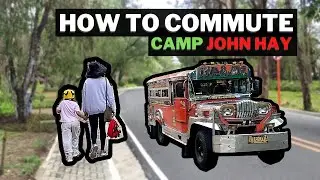 How to Commute to Camp John Hay - JEEP ONLY