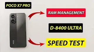 🔥 POCO X7 PRO - Speed Test & RAM Management Test