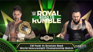 WWE Road to Royal Rumble in Glasgow : CM Punk Vs Bronson Reed World Heavyweight Championship Match