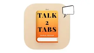 TalkToMyTabs: The Student Sidekick That Turns Bookmarks Into Learning