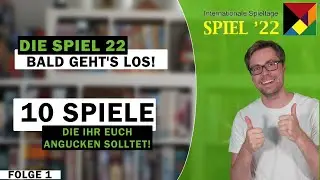 Essen Spiel 2022 Preview Folge 1 - Diese 10 Spiele stehen ganz oben auf meiner Liste!