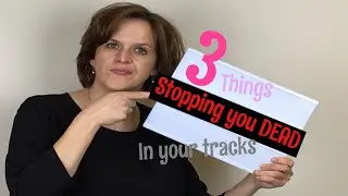 3 things stopping you dead in your tracks| The Habit Master| Stephanie Aldrich
